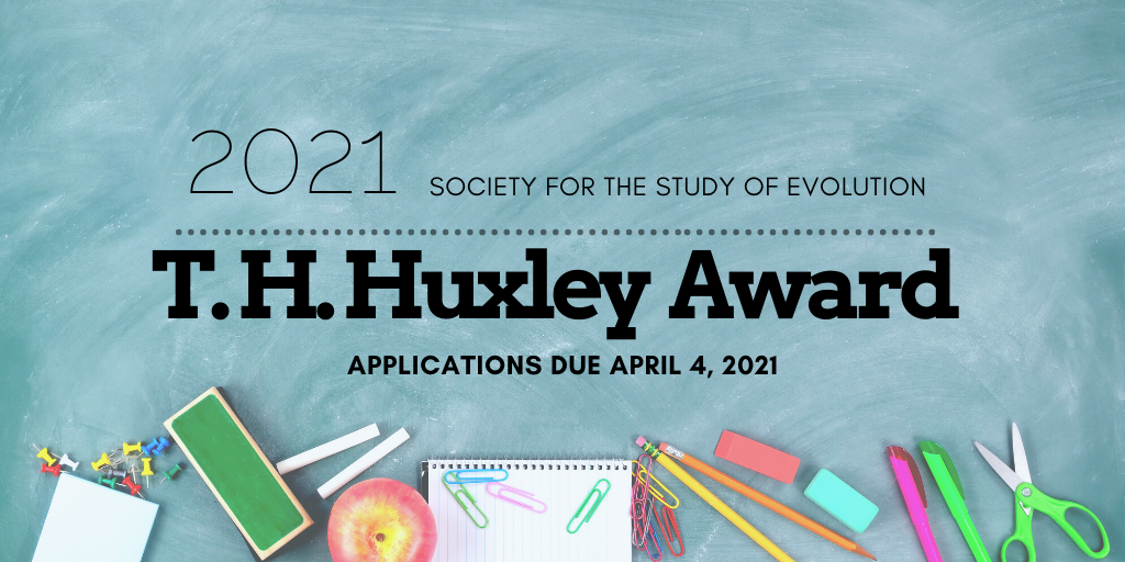 Huxley Award deadline April 4